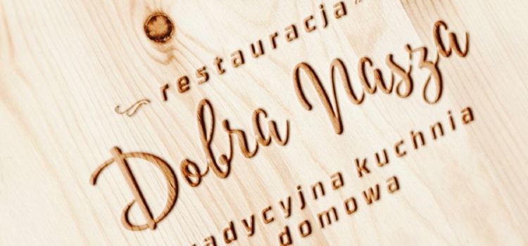 Restauracja Dobra Nasza