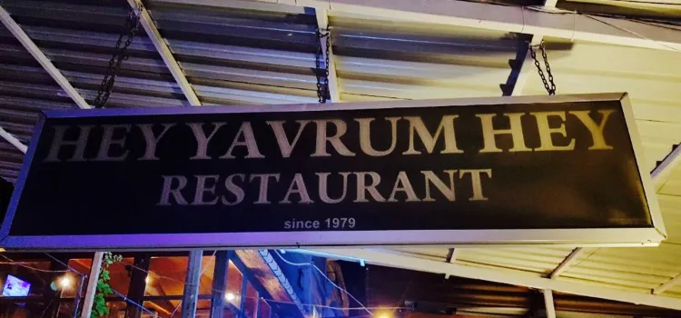 Hey Yavrum Hey Restaurant
