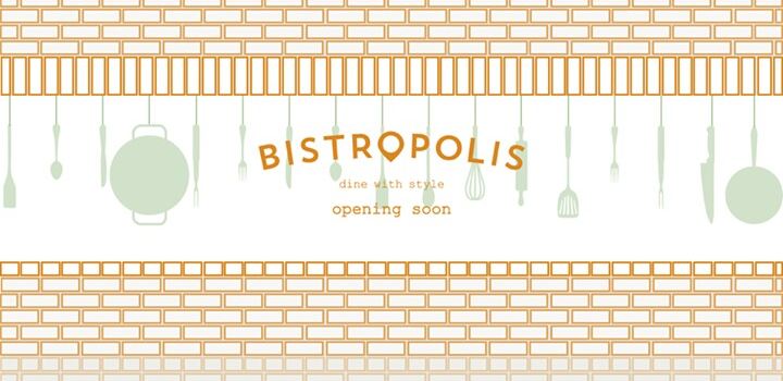 Bistropolis - Dine with Style