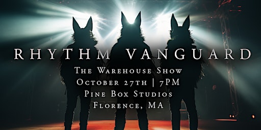 Rhythm Vanguard | Featuring KAMAUU | The Warehouse Show | Pine Box Studios