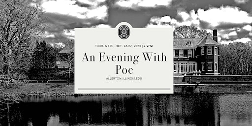 An Evening With Poe | Allerton Park & Retreat Center