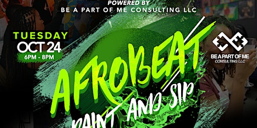 Kola Lounge x Be A Part of Me Consulting: Afrobeats, Paint & Sip- 10/24 | Kola Restaurant & Ultra Lounge