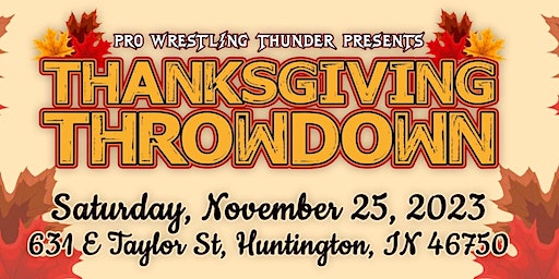 Pro Wrestling Thunder Presents Thanksgiving Throwdown 2023 | Heritage Hall