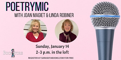 Bookstore1 PoetryMic with Joan Magiet and Linda Robiner | Bookstore1Sarasota