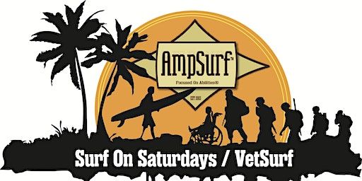 AMPSURF Surf On Saturday/VetSurf (Pismo Beach) | Addie Street Surfer Parking Lot