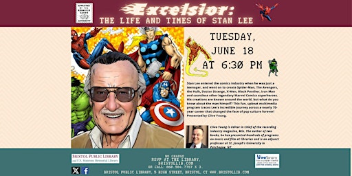 Excelsior: The Life and times of Stan Lee | Bristol Public Library