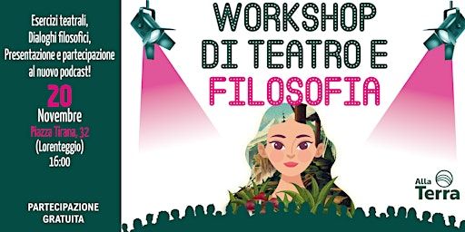 Workshop di Teatro e Filosofia | Nuova Acropoli Milano Lorenteggio