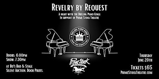 Revelry by Request: A Night with the Dueling Piano Kings | Bo's Bar & Stage