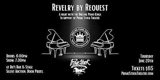 Revelry by Request: A Night with the Dueling Piano Kings | Bo's Bar & Stage