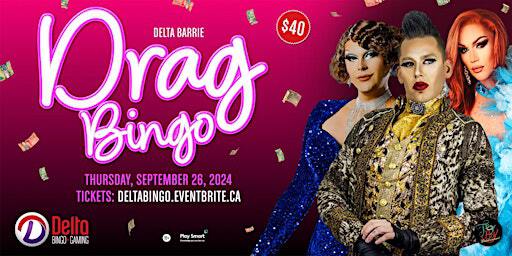 Delta Barrie: Drag Bingo | Delta Bingo & Gaming