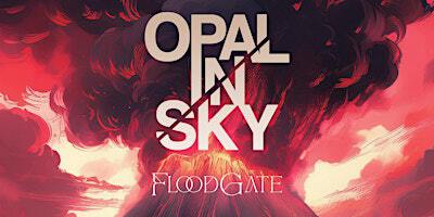 Opal In Sky w/ FloodGate // Kelowna, BC | Jackknife Brewing