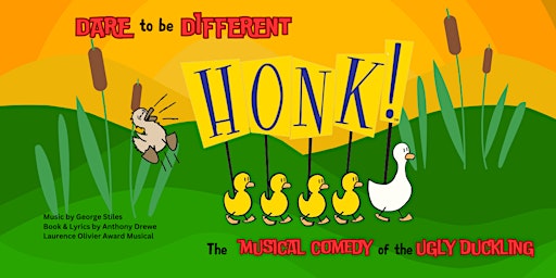 Honk! The Musical Comedy of the Ugly Duckling - Thurs, May 16 Matinee | Abbotsford Arts Centre