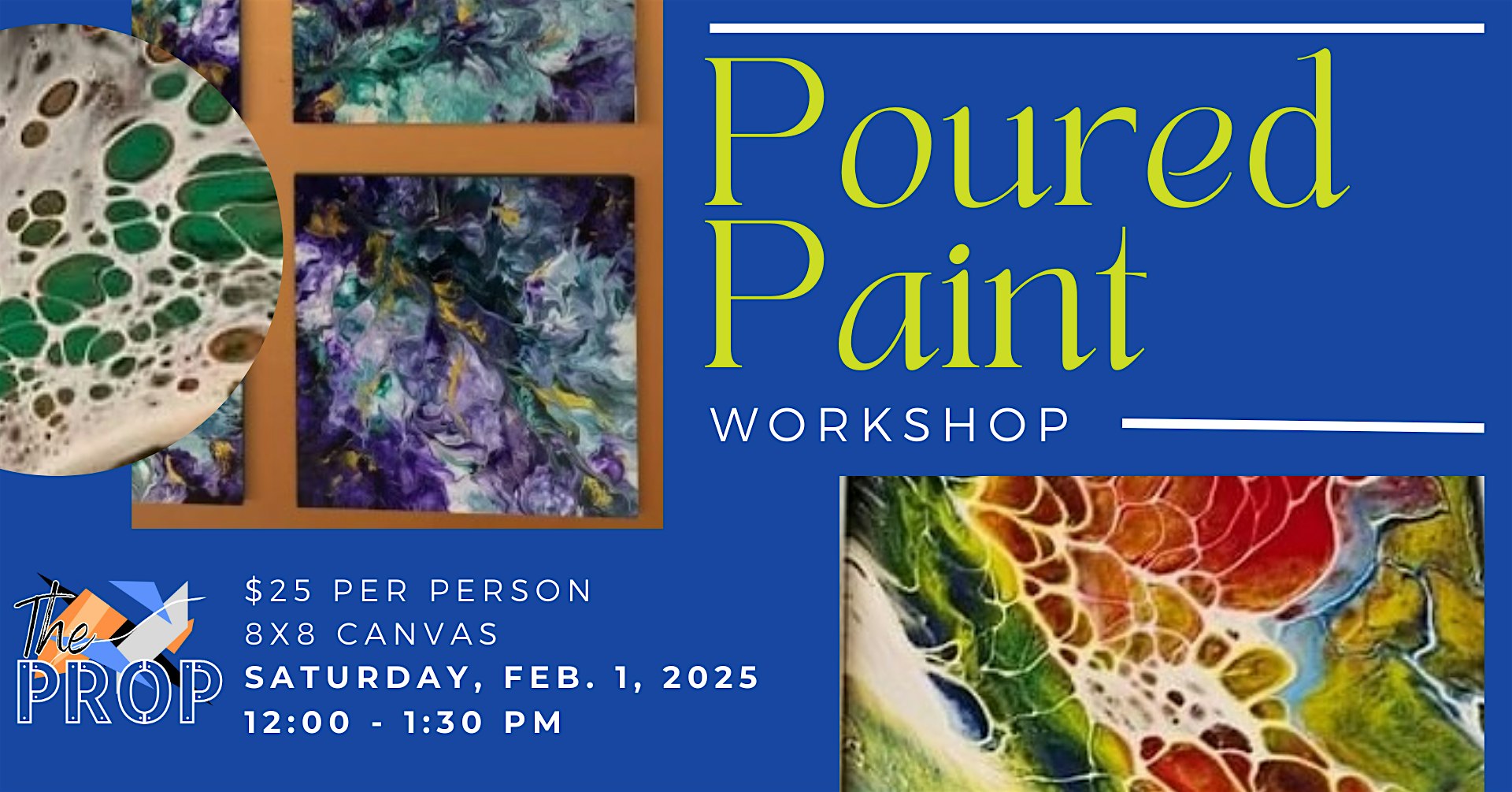 Poured Paint Art Holiday Workshop | Propeller
