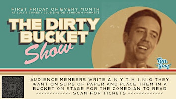 Dirty Bucket Comedy Show April 4 | Ashdown Market
