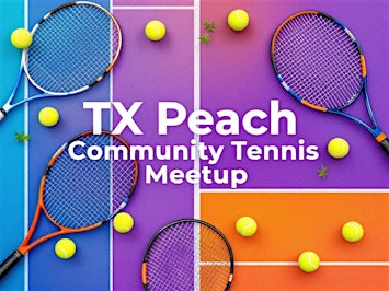 EAV Community Tennis Meetup | Brownwood Park Tennis Courts