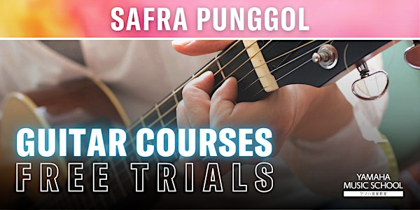 Guitar Courses @ SAFRA Punggol | Yamaha Music School - SAFRA Punggol Branch