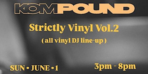 KOMPOUND Strictly Vinyl Vol.2 | The Lord Gladstone Hotel