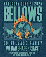 BELLOWS EP RELEASE PARTY | Camp Cataract