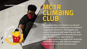 ASCEND Many Colors | One Route (MC1R) Climbing Club | ASCEND Point Breeze