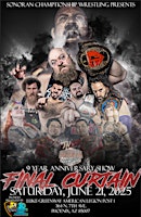 Sonoran Championship Wrestling Presents: The Final Curtain | American Legion Post 1 Luke-Greenway