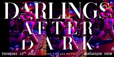 Darlings After Dark - Burlesque Show | East Village Hotel Sydney