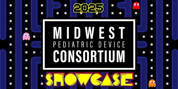 Midwest Pediatric Device Consortium Showcase 2025 | MidTown Collaboration Center