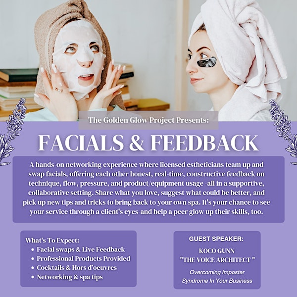 Facials & Feedback | Eola View