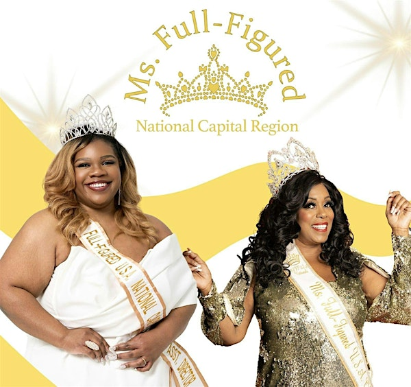 Ms. Full-Figured USA - National Capital Region Pageant | Martin's West