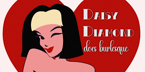 Daisy Diamond’s Burlesque Class (Neurodivergent Friendly) | Firstsite