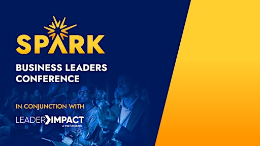 SPARK Business Leaders Conference – Calgary 2026 | The Westin Calgary