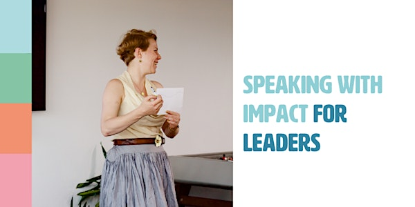 InFLOWence: Speaking with Impact for Leaders | Carrow House