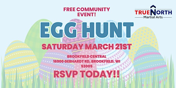 TrueNorth Community Egg Hunt! | Brookfield Central High School