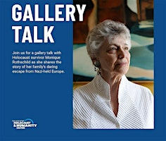 Gallery Talk with Monique Rothschild | The Nancy & David Wolf Holocaust & Humanity Center