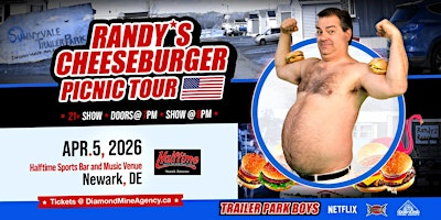 Randy's Cheeseburger Picnic (Trailer Park Boys) Newark DE | Halftime Sports Bar and Music Venue