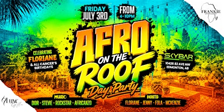 AFRO ON THE ROOF (Day Party) | Skybar Lounge & Patio