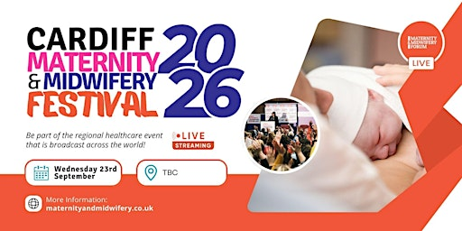 Cardiff Maternity & Midwifery Festival 2026 | Cardiff City Stadium