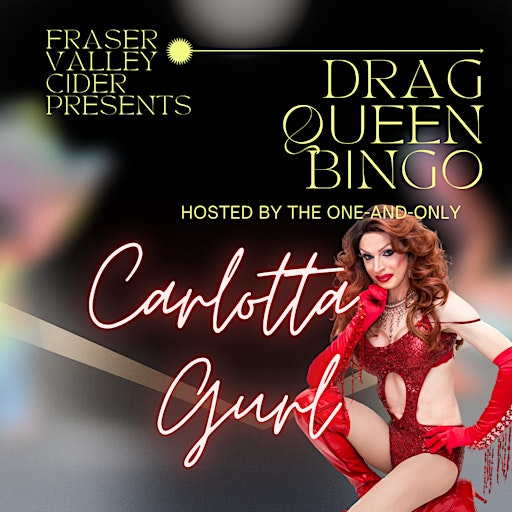 Drag Bingo at The Cidery August 19, 2026 | The Fraser Valley Cider Company