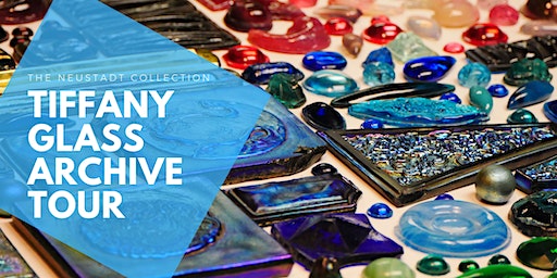 Tiffany Glass Archive: Curator-led Tour | Long Island City