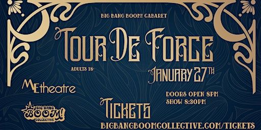 Big Bang BOOM! Cabaret presents Tour de Force | ME Theatre