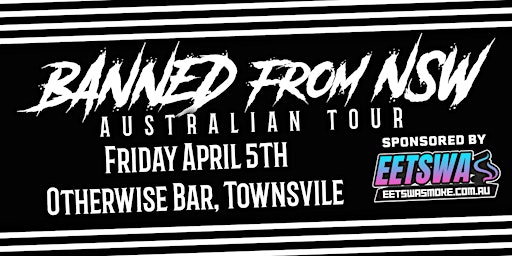 Townsvile April 5th Otherwise Bar. Fortay, Kearve, Rops1, Nter & Huskii | Otherwise Bar