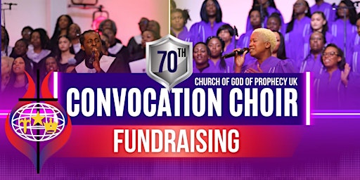 COGOP 70th Convocation Choir Tour - B'ham (4th May) & London (5th May) | COGOP Aberdeen Street & COGOP Webley London