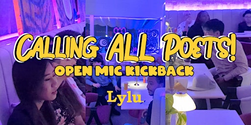 Calling ALL Poets! Kickback | Artist Networking & Open Mic | The Fig Lobby - (Formerly CHI Art Series Hotel Bangkok)