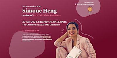Author Session With Simone Heng | Greenhouse at SMU