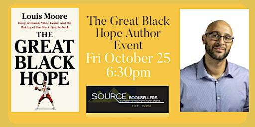 The Great Black Hope Author Event | Source Booksellers