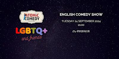 AtoMIC Comedy LGBTQ+ and Friends | El Paraigua