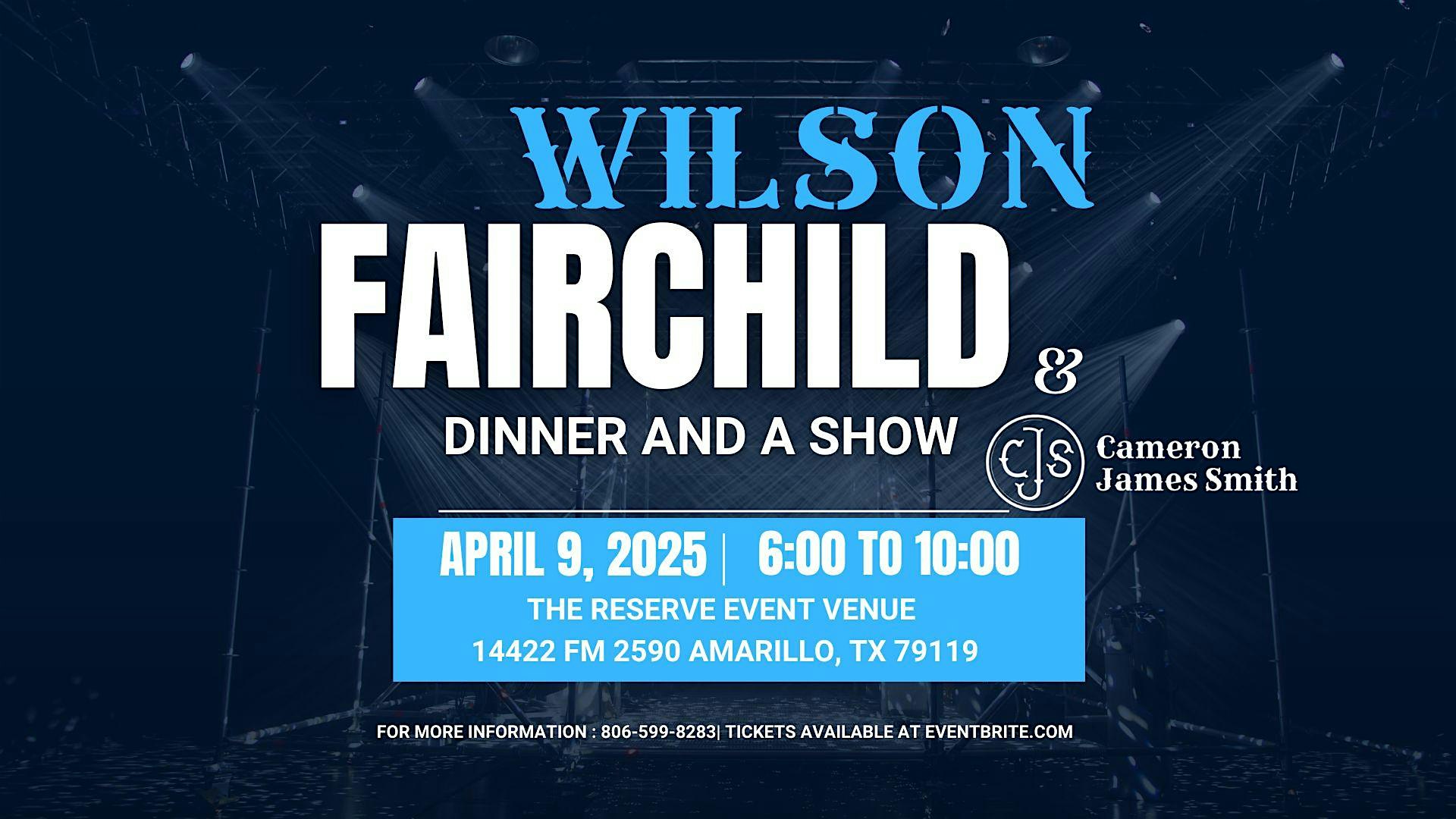 Wilson Fairchild Fundraiser - Dinner and a Show | The RockOne Reserve Event Venue