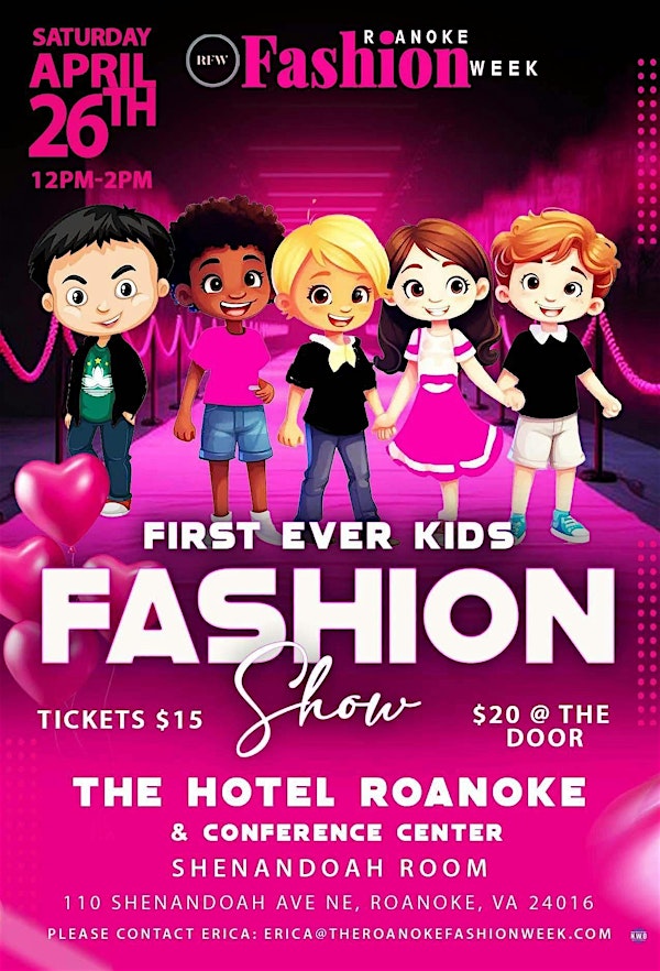 Roanoke Fashion Week presents Kid's First Ever Fashion Show | The Hotel Roanoke & Conference Center, Curio Collection by Hilton