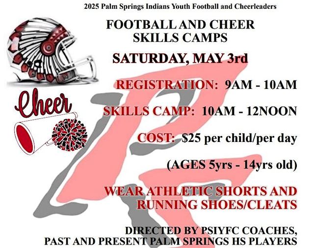 2025 Palm Springs Indians Youth Football and Cheer Skills Camp | Palm Springs High School