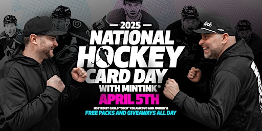 NATIONAL HOCKEY CARD DAY | Mintink Trading Cards and Live Experience
