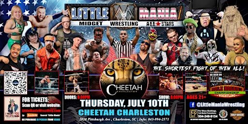 Charleston, SC - Little Mania Midget Wrestling @ Cheetah Charleston | 2028 Pittsburgh Ave